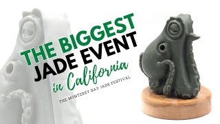 Nephrite & Jadeite Shopping Event for Jewelry, Carvings, Rough Jade | Monterey Bay Jade Festival