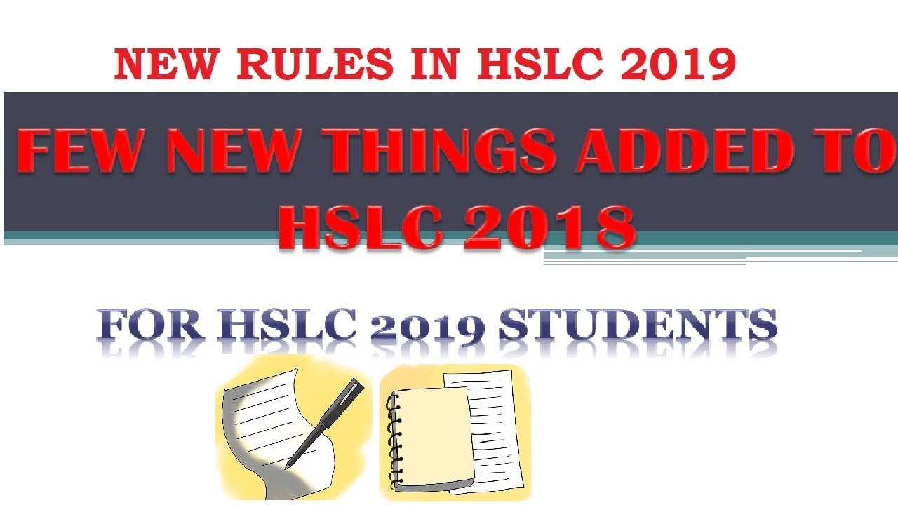 New Rules Used In HSLC 2018 | Important For HSLC 2019 Students