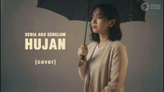 Download lagu Sedia Aku Sebelum Hujan – Idgitaf (Cover) | Paling Sendu & Jernih | SMOKE FLOW