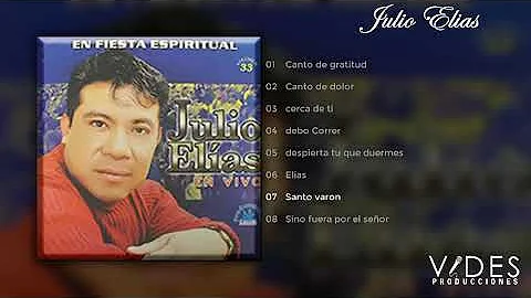 Julio Elias -  Santo Varon