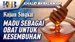 Madu sebagai Obat untuk Kesembuhan