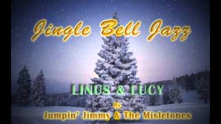 CHRISTMAS JAZZ: Linus &amp; Lucy