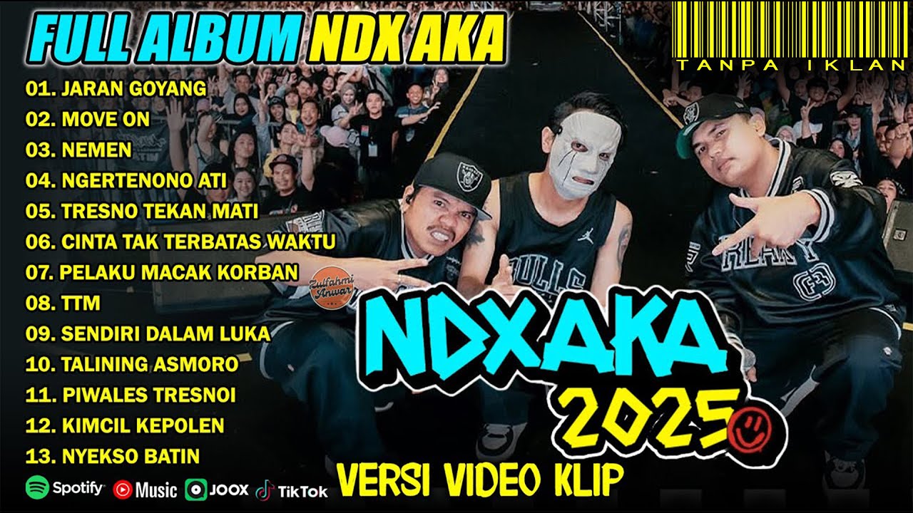 NDX AKA FULL ALBUM TERBARU 2025 | JARAN GOYANG, MOVE ON, NEMEN
