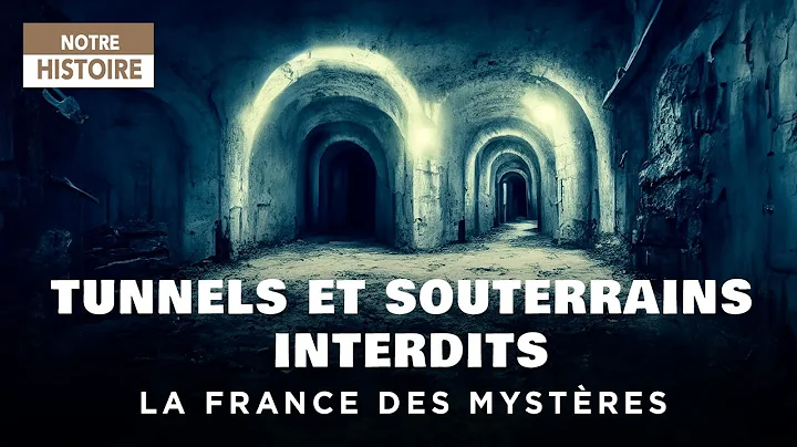Prohibited tunnels and underground passages - France of mysteries - Full documentary - HD - MG - DayDayNews