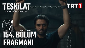 Teşkilat 154. Bölüm Fragmanı