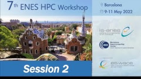 7th ENES HPC Workshop - Session 2: Mix traditional modeling with ML