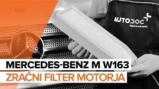 Menjava Zracni filter MERCEDES-BENZ M-CLASS (W163) - video navodila