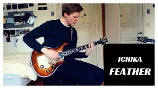 Ichika - Feather // Guitar Cover