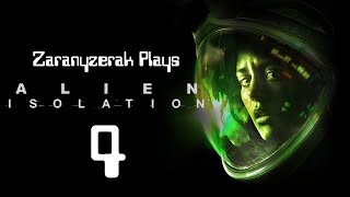 Zaranyzerak Plays Alien Isolation - Part 4 (Mission 5)