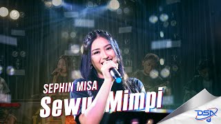 Sephin Misa - Sewu Mimpi | Dangdut 