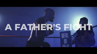 A Father's Fight - Trailer
