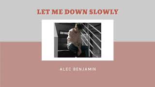 Alec Benjamin - Let Me Down Slowly [Lyrics/แปลเพลง]