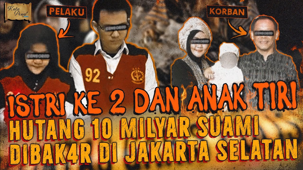 HUTANG 10 MILYAR ISTRI KE 2 YANG DIBAYAR DENGAN NYAWA SUAMI | PUPUNG JAKARTA SELATAN