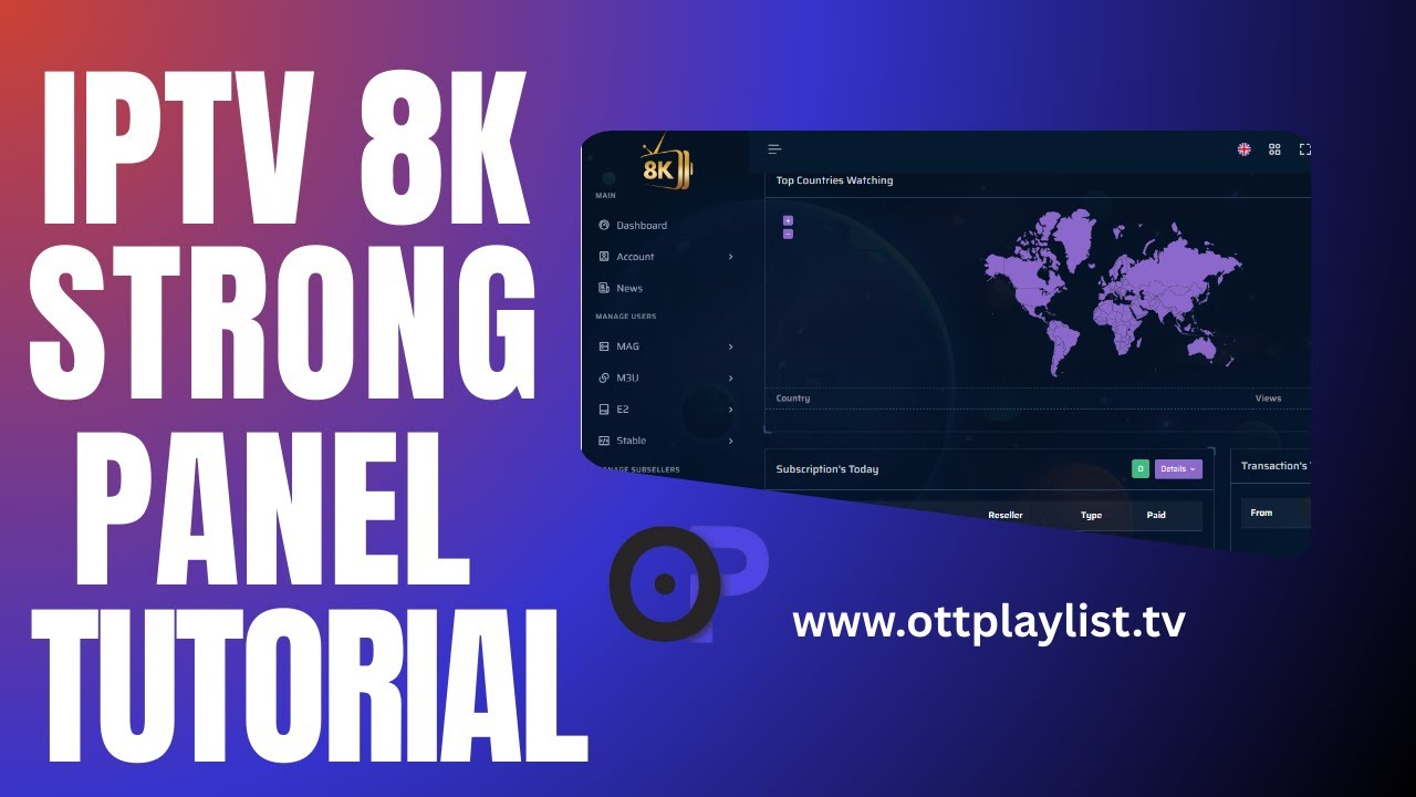 How to create new subscription on 8K Strong IPTV Panel ? - YouTube