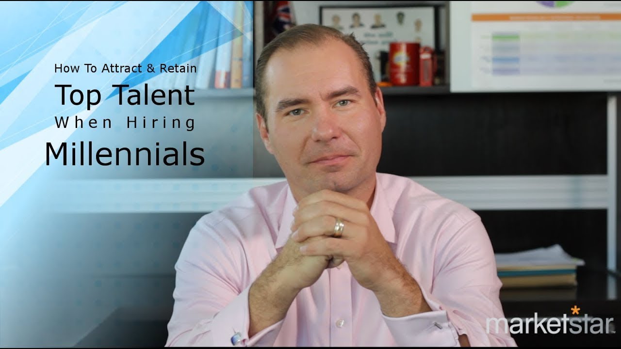 How to Attract and Retain Top Talent When Hiring Millennials - YouTube