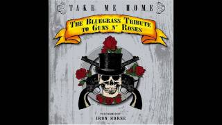 Iron Horse - Welcome To The Jungle - Take Me Home - The Bluegrass Tribute To Guns 'N Roses chords