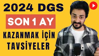 2024 DGS SON 1 AYDA KAZANMAK İÇİN YAPILMASI GEREKENLER