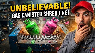 UNBELIEVABLE Gas Canister Shredding! ⚠️ Extreme Industrial Shredder Test