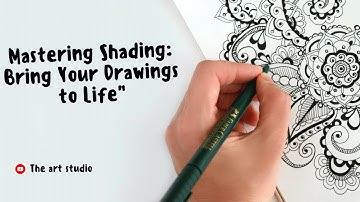 Mastering Shading: Bring Your Drawings to Life