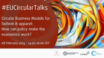 #EUCircularTalks: Circular Business Models for Fashion & Apparel