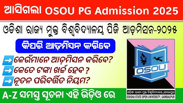 OSOU Admission 2025 // Odista State Open University PG Admission 2025 // OSOU PG 2025
