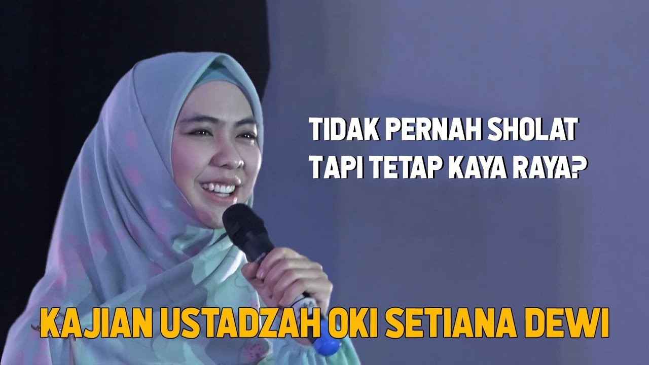 Kalau Hijrah Jangan Setengah Setengah Kajian Ustadzah Oki Setiana Dewi Amazing Muharram 8 Youtube