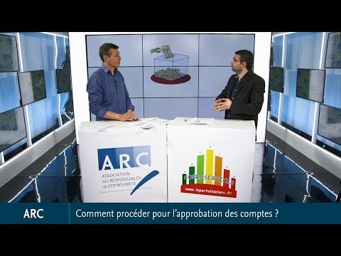 ARC : Comment procéder pour l'approbation des comptes ?