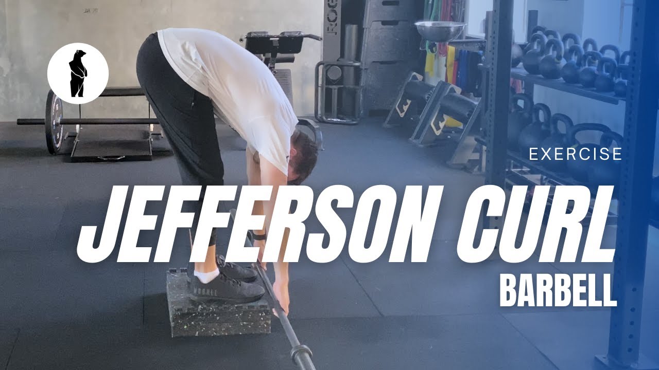 Jefferson Curl Barbell YouTube