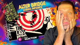 OMG, IT&#39;S A PHOTO FINISH!! Alter Bridge - Losing Patience (Reaction) (SRA Series 11)