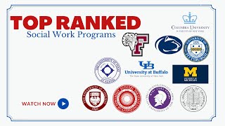 Top Ranked Social Work Programs in the USA *2022*