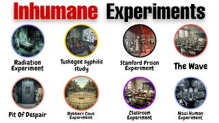 Every Disturbing Human Experiment Explained