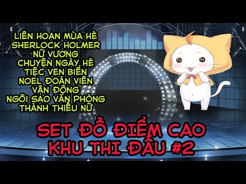 Video KHU THI ĐẤU #2 - NHỮNG SET ĐỒ ĐIỂM CAO | Ngôi Sao Thời... - youtube