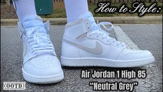 jordan 1 neutral grey outfit