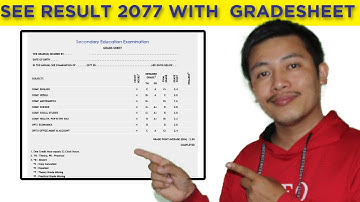How to Check SEE Result With GradeSheet |SEE Result 2077  | SEE Result 2078 | SEE Marksheet