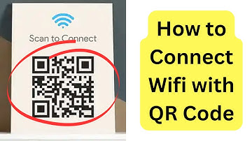 How to connect wifi using QR code