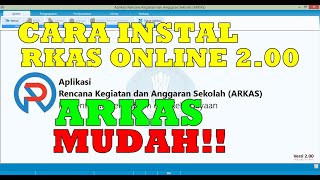 Mudah!! Cara Instal RKAS Kemdikbud Online ARKAS Versi 2.00 BOS 2020