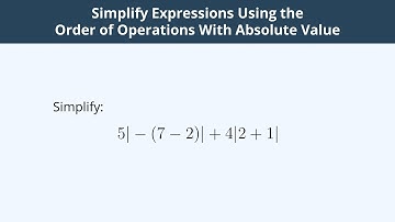 Use the Order of Operations With Absolute Value - 7