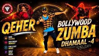 Dhamaal 4 : QEHER | Dance | Bollywood Zumba | Guru Randhawa | Ajay Devgan | Easy Dance Steps
