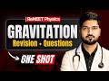 Gravitation One Shot for ReNeet 2026 | Class 11th Physics Revision🔥