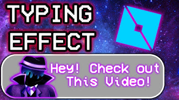 How To Make a TYPING/TYPEWRITER EFFECT in ROBLOX STUDIO