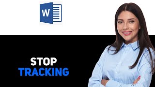How To Turn Off Track Changes In Word 2025