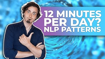How to Master NLP Language Patterns in 12 Mintes per Day?
