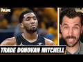 It's time for Cavaliers to trade Donovan Mitchell