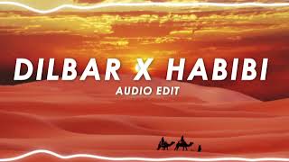DILBAR X HABIBI | AUDIO EDIT Resimi