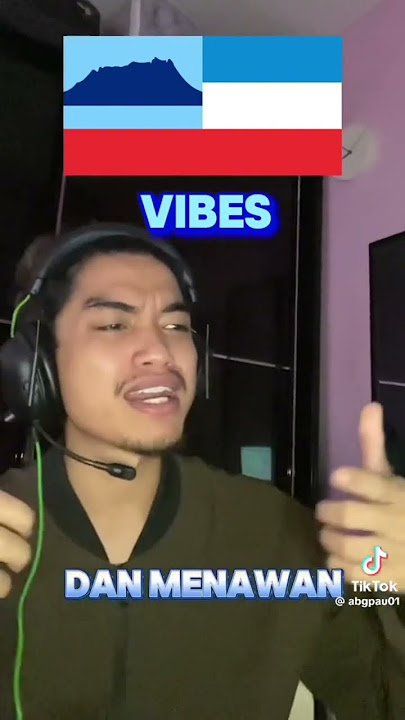 Sabahan Vibes! Made by:Abg Pau