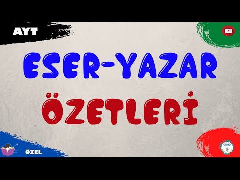 Eser - Yazar Özetleri (Soru-Cevap) AYT Edebiyat 2023 #edebiyat #eseryazar