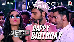 Happy Birthday FULL VIDEO SONG | Lyrics | ABCD 2