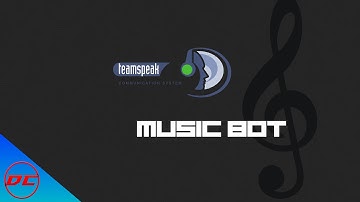 How To Create a Music Bot [Teamspeak]
