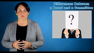 What is the Difference Between a Board and a Committee?