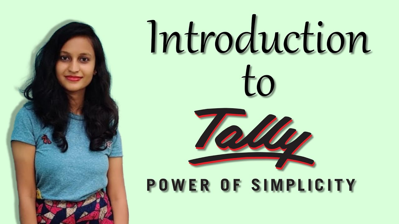 Introduction To Tally Tally Tutorials For Beginners YouTube